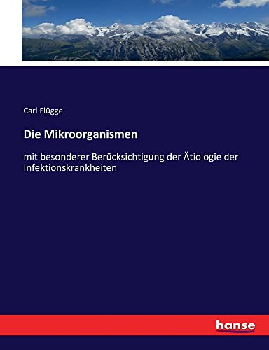 Die Mikroorganismen