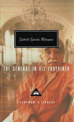 The General in His Labyrinth: Translated and Introduced by Edith Grossman [Hardcover]