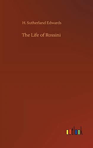 Life Of Rossini