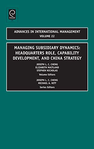 Managing Foreign Subsidiaries  Headquarters Role, Capability Development, and C [Hardcover]