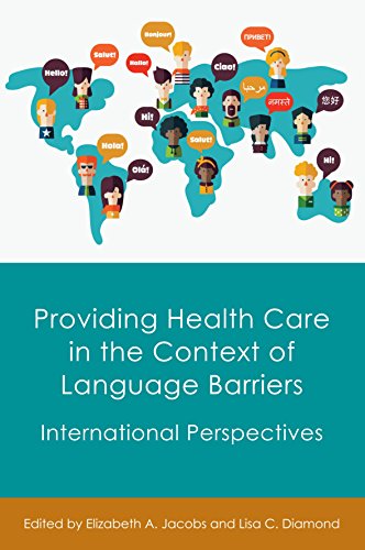 Providing Health Care in the Context of Language Barriers International Perspec [Paperback]