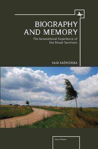 Biography and Memory The Generational Experience of the Shoah Survivors [Hardcover]