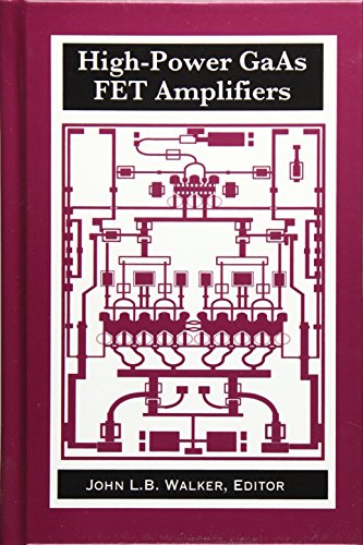 High-Poer Gaas Fet Amplifiers (artech House Microave Library) [Hardcover]