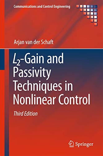 L2-Gain and Passivity Techniques in Nonlinear Control [Hardcover]