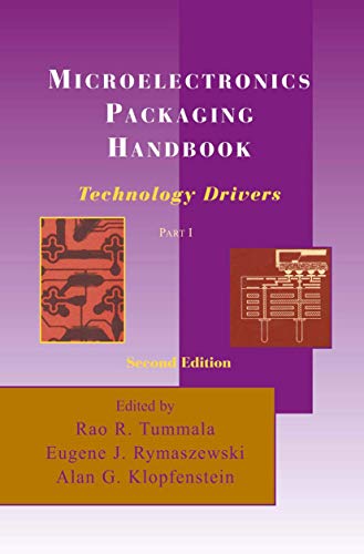 Microelectronics Packaging Handbook: Technology Drivers Part I [Paperback]