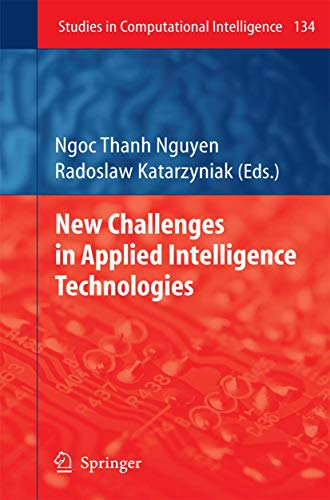 New Challenges in Applied Intelligence Technologies [Hardcover]