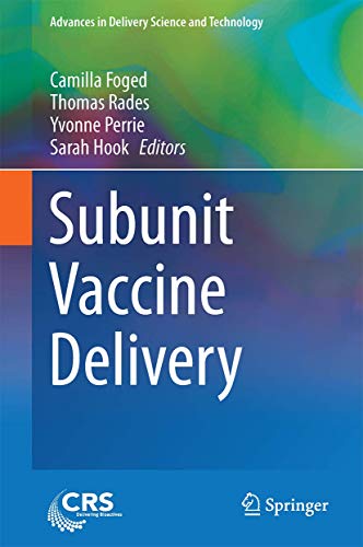 Subunit Vaccine Delivery [Hardcover]