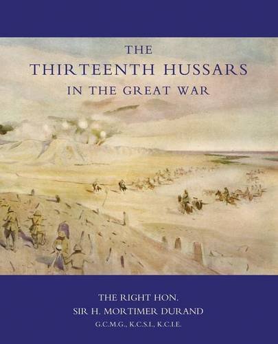 Thirteenth Hussars In The Great War [Paperback]