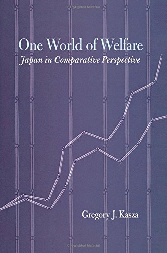 One World of Welfare Japan in Comparative Perspective [Hardcover]