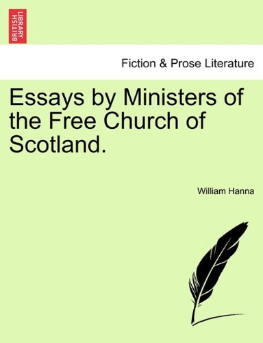 Essays by Ministers of the Free Church of Scotland [Paperback]