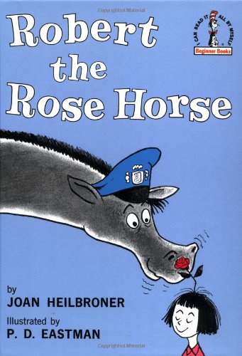 Robert the Rose Horse [Hardcover]