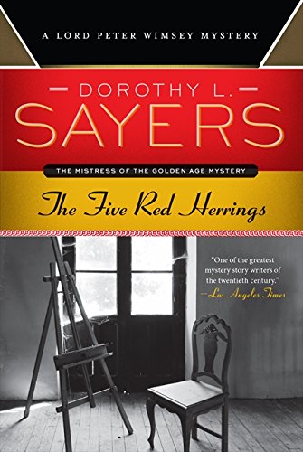 The Five Red Herrings: A Lord Peter Wimsey Mystery [Paperback]