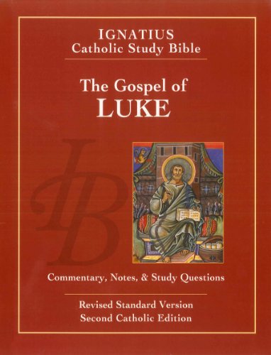 The Gospel of Luke (2nd Ed.): Ignatius Cathol