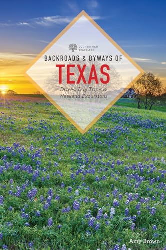 Backroads & Byways of Texas [Paperback]