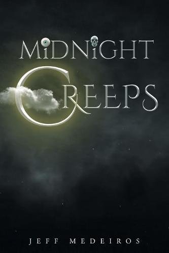 The Midnight Creeps [Paperback]