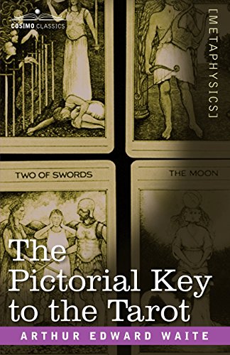 The Pictorial Key To The Tarot [Paperback]