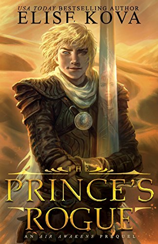 The Prince's Rogue (golden Guard Trilogy) [Paperback]