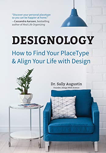 Designology How to Find Your PlaceType and Align Your Life With Design [Paperback]