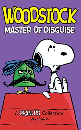 Woodstock Master Of Disguise [Hardcover]