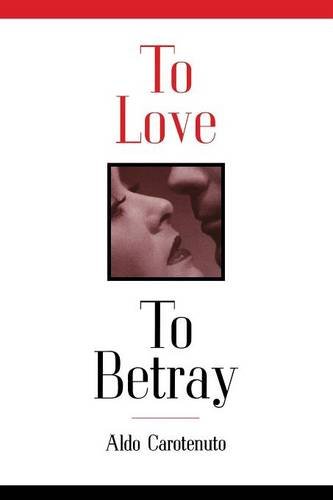 To Love To Betray [paperback] [Paperback]