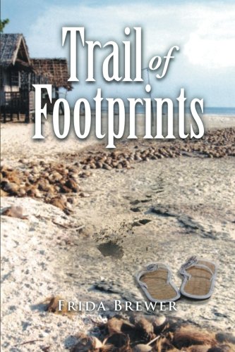 Trail Of Footprints [Paperback]