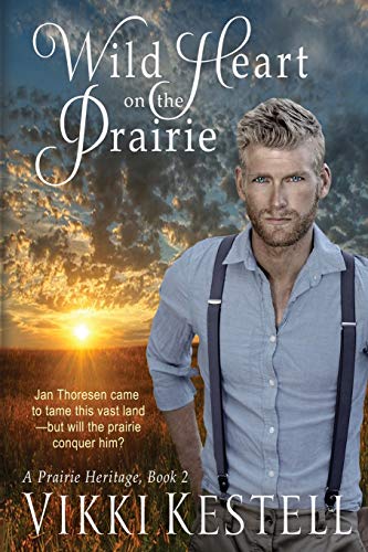 Wild Heart on the Prairie [Paperback]