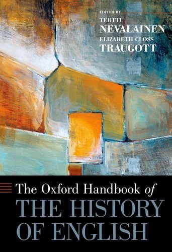 The Oxford Handbook of the History of English [Paperback]