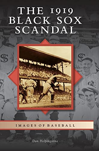 1919 Black Sox Scandal [Hardcover]