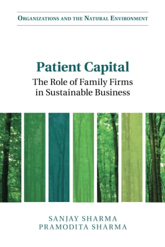 Patient Capital The Role of Family Firms in Sustainable Business [Paperback]