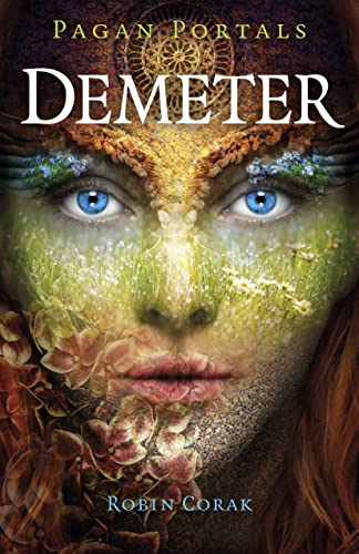 Pagan Portals - Demeter [Paperback]