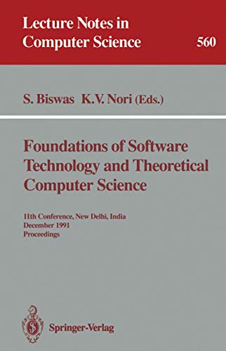 Foundations of Softare Technology and Theoretical Computer Science 11th Confer [Paperback]