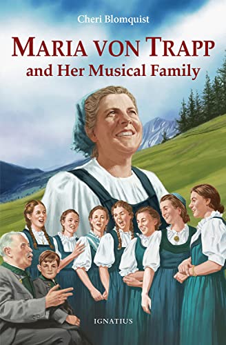 Maria von Trapp and Her Musical Family [Paperback]