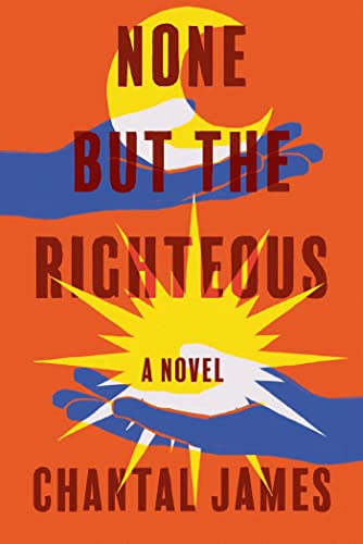 None But the Righteous: A Novel [Paperback]