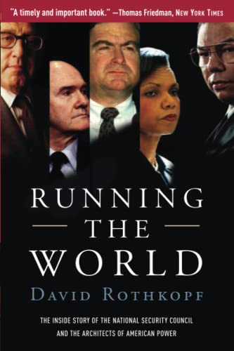 Running the World: The Inside Story of the Na