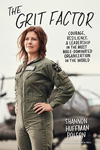 The Grit Factor: Courage, Resilience, and Leadership in the Most Male-Dominated  [Hardcover]