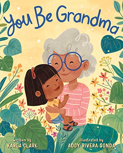 You Be Grandma [Hardcover]