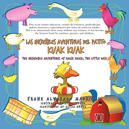 Las Increbles Aventuras Del Patito Kuak Kuak  The Incredible Adventures of Kua [Paperback]