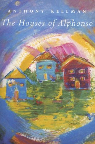 The Houses of Alphonso [Paperback]