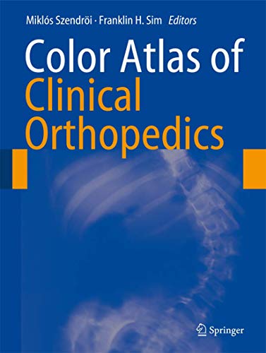 Color Atlas of Clinical Orthopedics [Paperback]