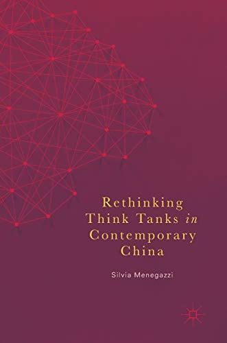 Rethinking Think Tanks in Contemporary China [Hardcover]