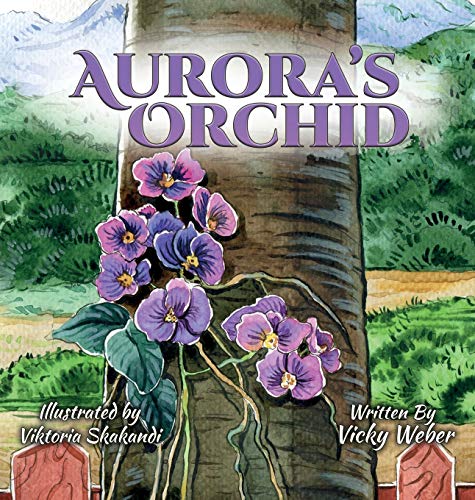 Aurora's Orchid [Hardcover]