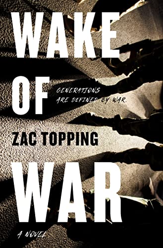 Wake of War: A Novel [Paperback]