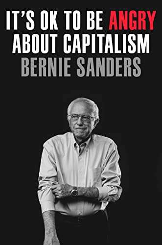 It's OK to Be Angry About Capitalism [Hardcover]