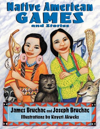 Native American Games and Stories [Paperback]