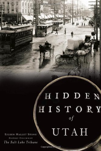 Hidden History of Utah [Paperback]