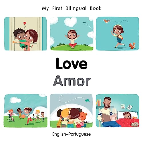 My First Bilingual BookLove (EnglishPortuguese) [Board book]