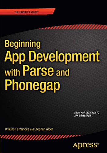 Beginning App Development with Parse and PhoneGap [Paperback]