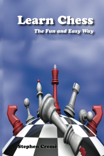 Learn Chess The Fun And Easy Way [Paperback]