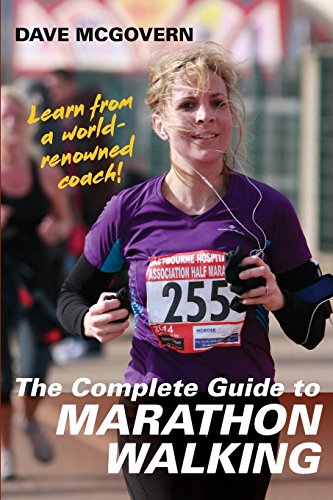 The Complete Guide To Marathon Walking [Paperback]