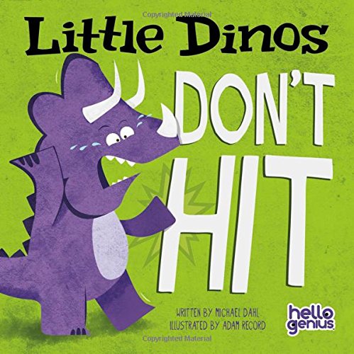 Little Dinos Don't Hit (hello Genius) [Board book]